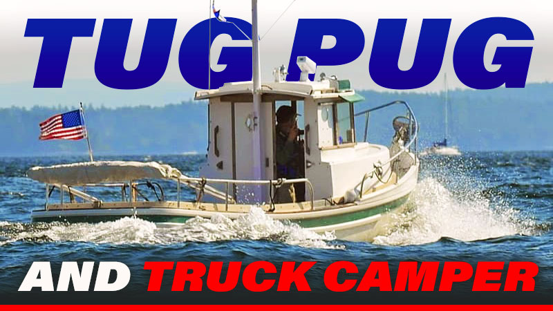 Tug Pug and Truck Camper