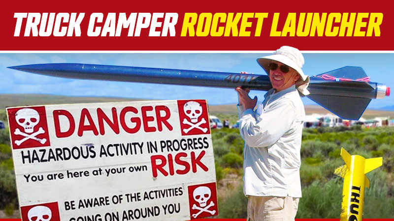 Truck Camper Rocket Launcher