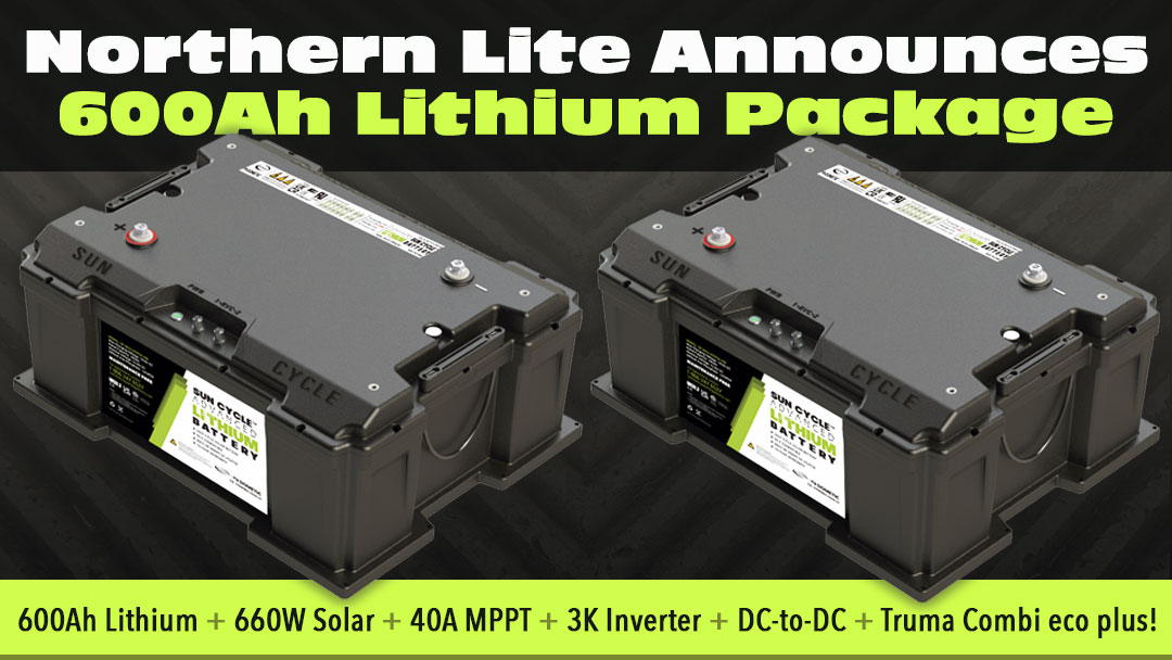 Northern Lite 600Ah Lithium Package