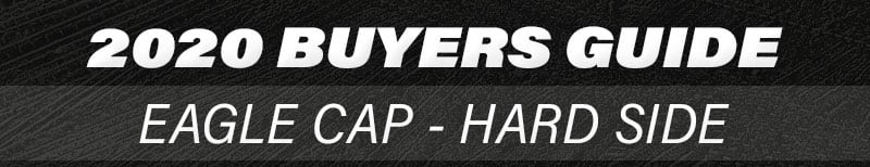 2020 Eagle Cap Buyers Guide Banner