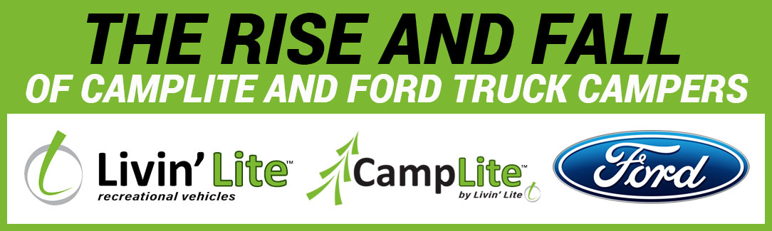 Rise And Fall Of CampLite And Ford Campers