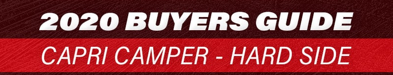 2020 Capri Camper Buyers Guide