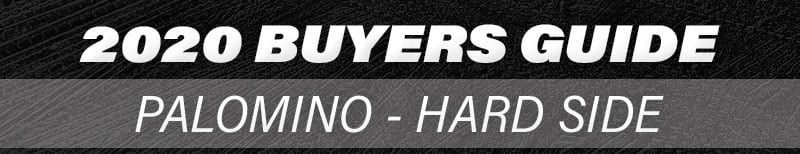 2020 Palomino Buyers Guide Hard Side