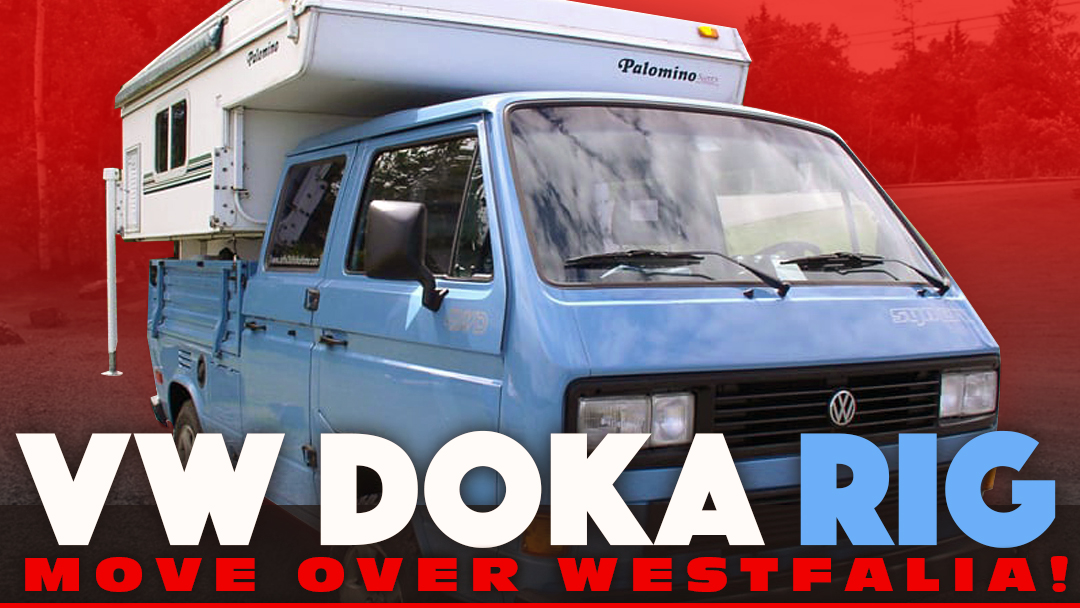 VW Doka Truck Camper Rig