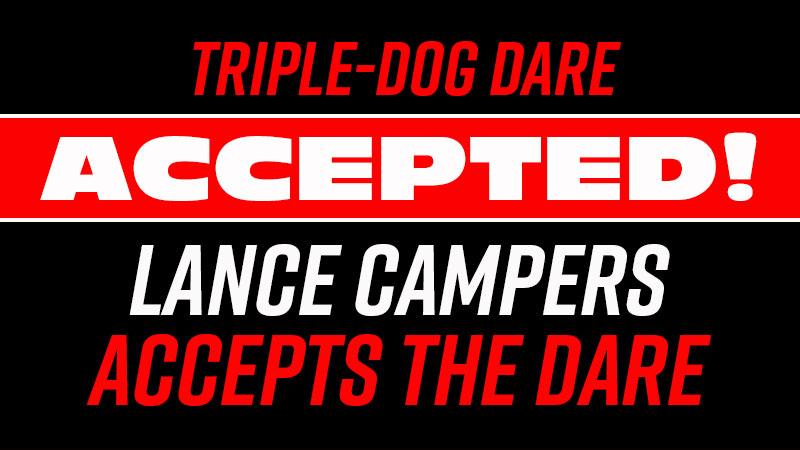 Lance Campers Accepts Camping Dare