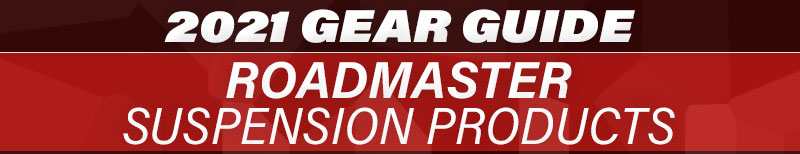 2021 Gear Guide Roadmaster Suspension Products