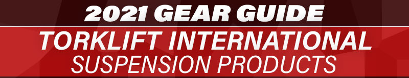 2021 Gear Guide Torklift Suspension Products