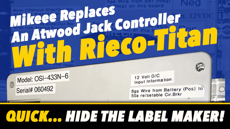 Replace Atwood Jack Controller with Rieco Titan