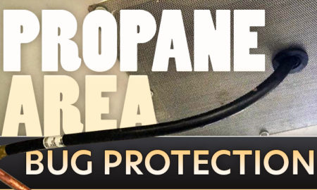 RV Propane Bug Protection