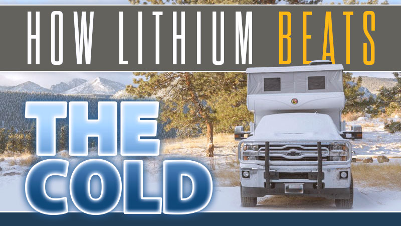 RV Lithium Batteries Beat the Cold