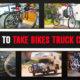 5 Ways To Take Bikes Truck Camping