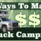 Make money while truck camping