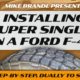 Super Single Installation Ford F450