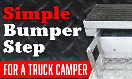 Simple Bumper Steps For A Truck Camper