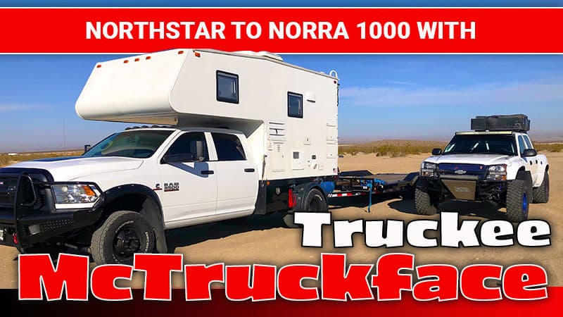 Northstar to NORRA 1000 with TruckeeMcTruckface