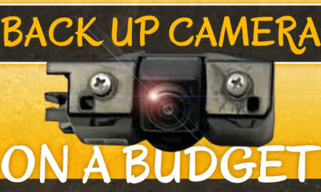 Truck Camper Back Up Camera On a Budget