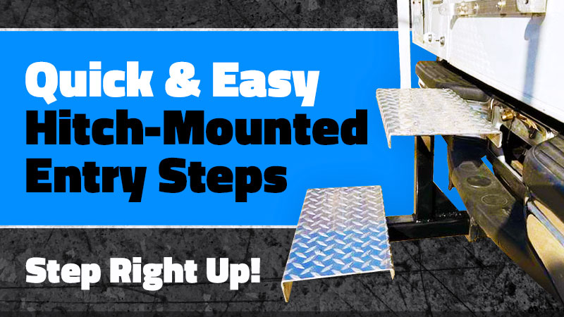 Quick and Easy Hitch Mounted Entry Steps - Truck Camper Magazine