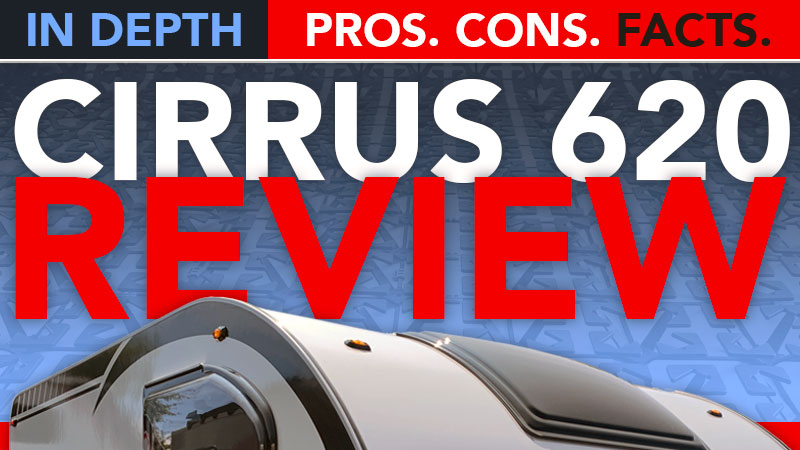 Cirrus 620 Camper Review