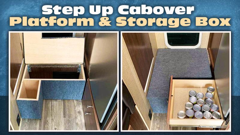 Step Up Cabover and Storage Box