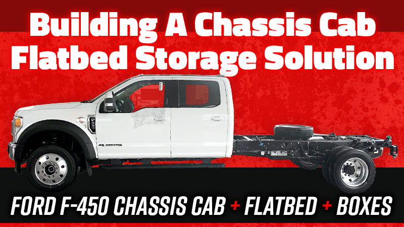 Building Chassis Cab F450 Solution For Camper