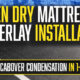 Den Dry Install One Hour