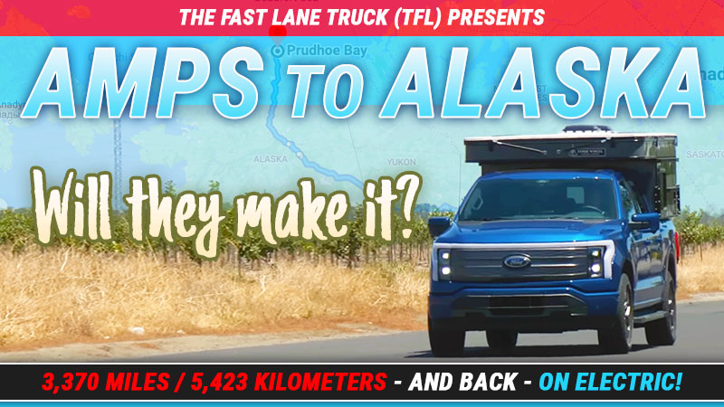 Amps To Alaska With The Fast Lane