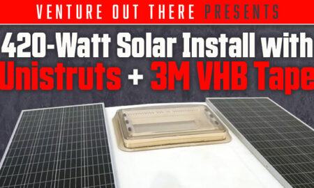 Venture Out There Solar Install