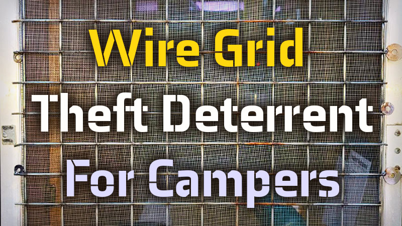 Wire Grid Theft Deterrent