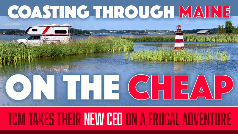 Coastal Maine On RV On The Cheap