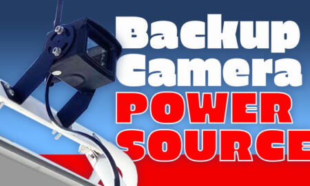 Backup Camera Power Source