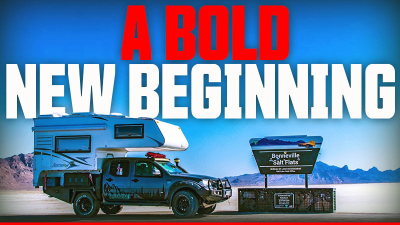 A Bold New Beginning - Truck Camper Magazine