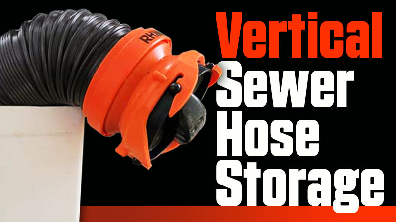 Vetical Sewer Hose Storage Camper RV