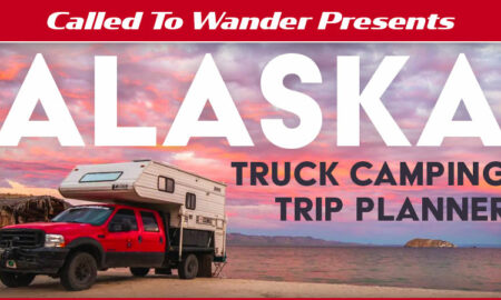 Called To Wander Alaska Trip Planner