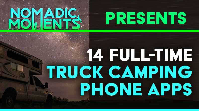 Nomadic Moments Full Time Apps