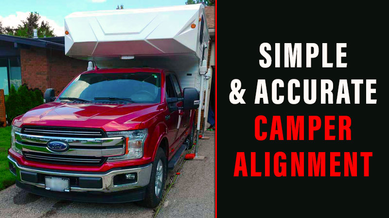 Simple and Accurate way to load a truck camper