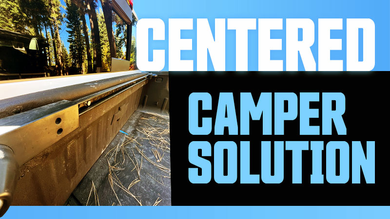 Centered Camper Solution