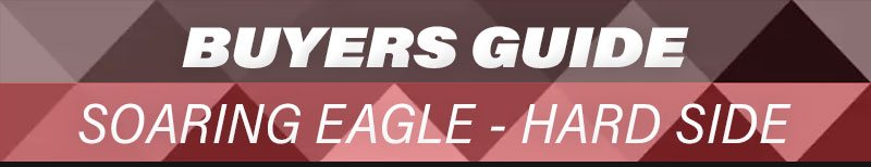 2023 Buyers Guide Banner Soaring Eagle Hard Side