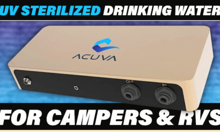 UV Sterilized Drinking Water for Campers and RVs