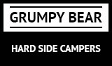 Grumpy Bear Campers 2023 Hard Side Buyers Guide