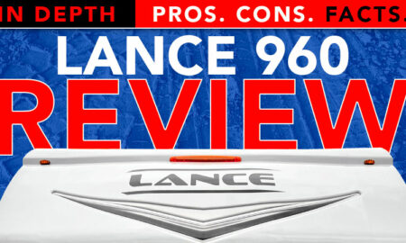 Lance 960 Truck Camper Review