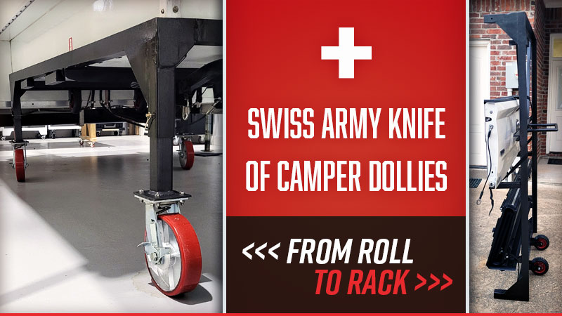 Swiss Army Knife Of Camper Dollies