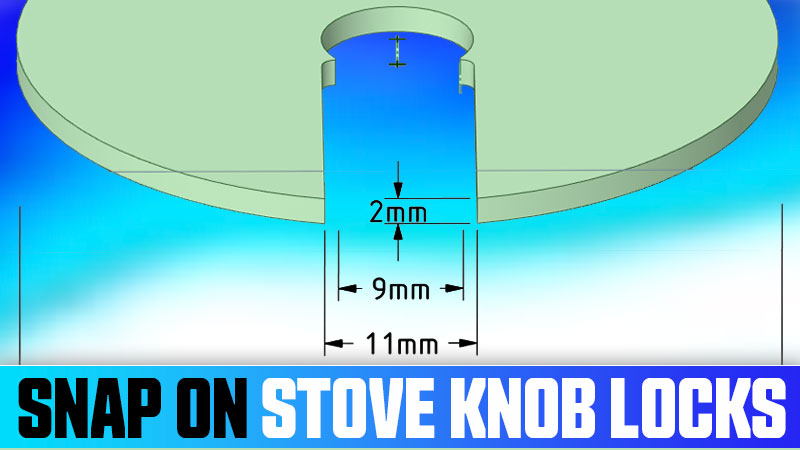 Snap On Stove Knob Locks