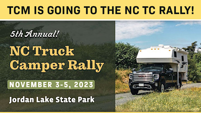 TCM attends North Carolina Truck Camper Rally