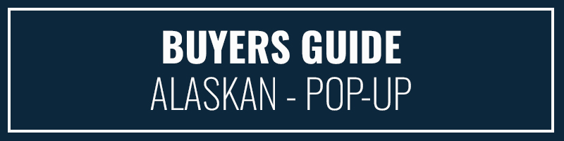 Buyers Guide Alaskan Campers