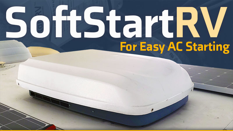 Softstart RV For Easy RV AC Starting