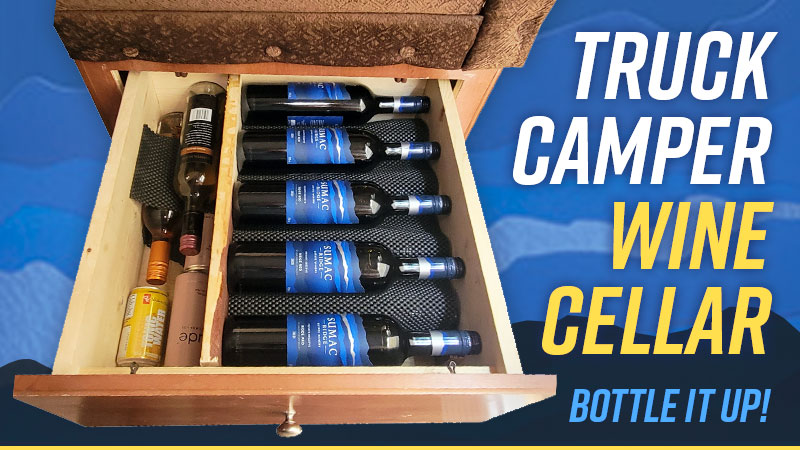 Truck Camper Wine Cellar