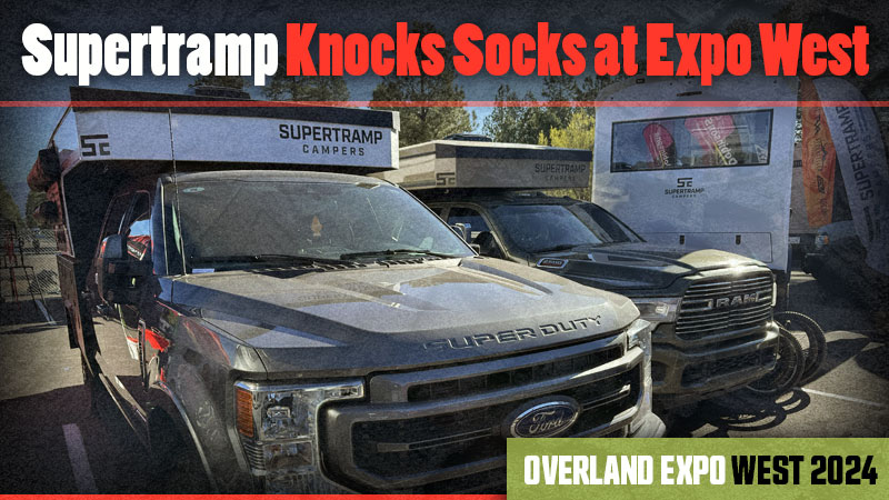Expo West 2024 Supertramp Campers