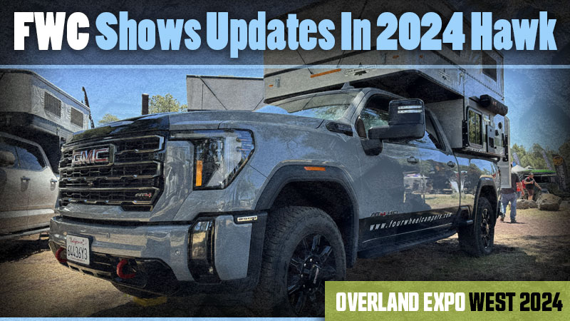 Overland Expo West 2024 Four Wheel Campers