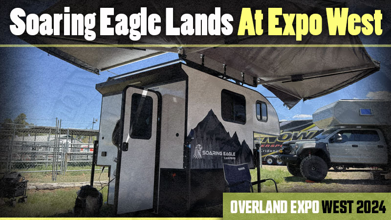 Overland Expo West 2024 Soaring Eagle