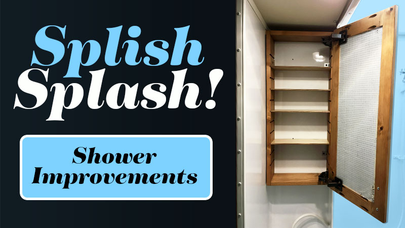Splish Splash Shower Improvements